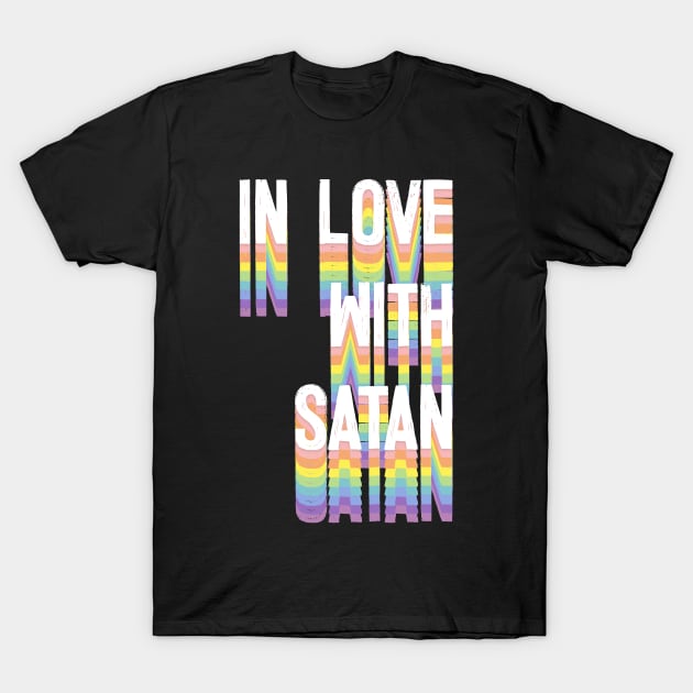 In Love With Satan \ Aesthetic Illustration Art T-Shirt by DankFutura